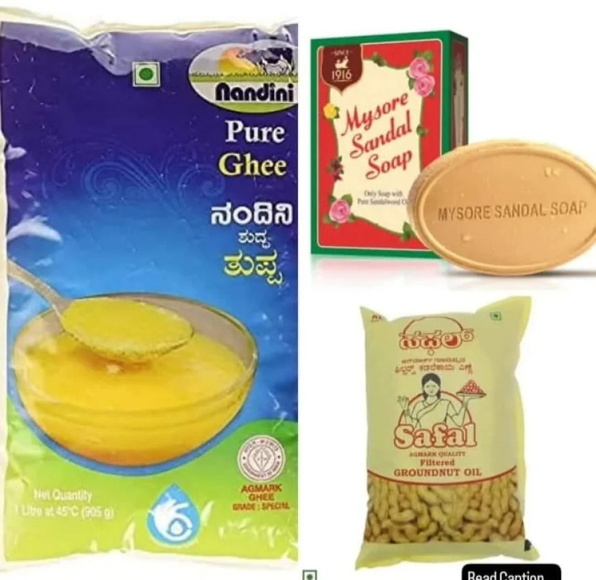 ನಂದಿನಿ ತುಪ್ಪ-ಮೈಸೂರು ಸ್ಯಾಂಡಲ್ ನಮ್ಮ ಹೆಮ್ಮೆ